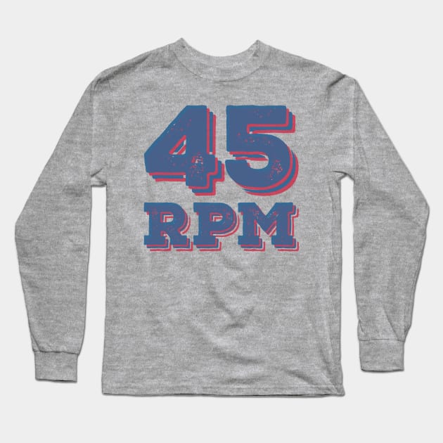 45 RPM Vinyl Record Lovers Collection Long Sleeve T-Shirt by RCDBerlin